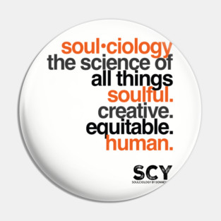 SOUL•ciology Definition Pin