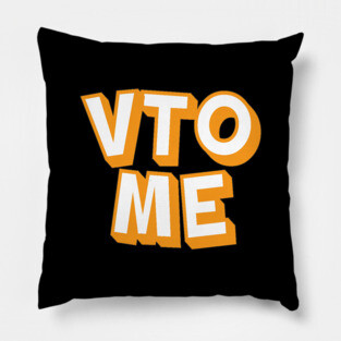 VTO Me Pillow