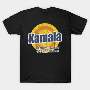 Kamala Removes Nasty Orange Stains T-Shirt
