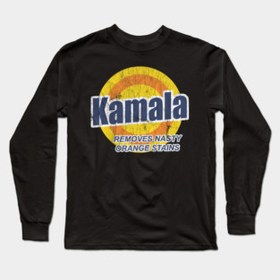 Kamala Removes Nasty Orange Stains Long Sleeve T-Shirt