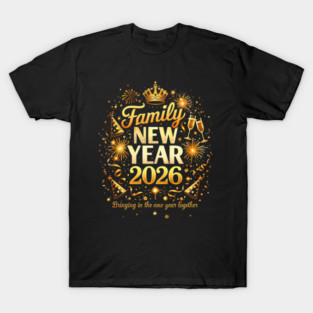Matching Family New Year 2026 - Happy New Year 2026 T-Shirt