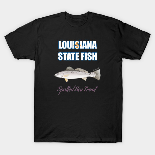 Louisiana State Saltwater Fish - Spotted Sea Trout T-Shirt by Reefhorse