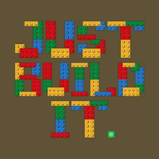 Just Build It Building Blocks by The WYLD Tribe