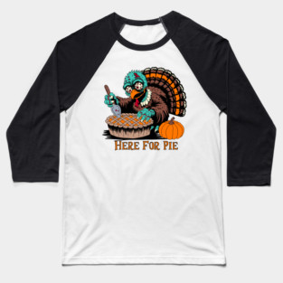 Zombie Turkey Wants Pumpkin Pie Baseball T-Shirt