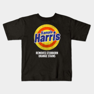 Kamala Harris 2024 Removes Stubborn Orange Stains Kids T-Shirt