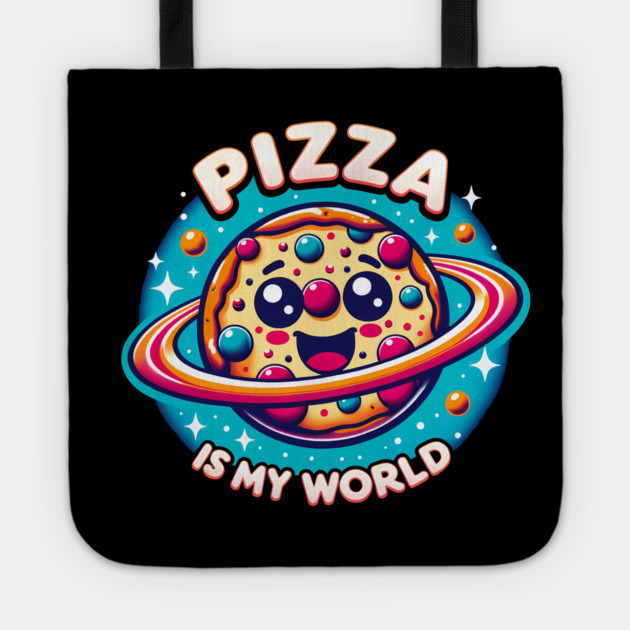 Pizza is my World, Funny Pizza Lover Tote by logiamerch