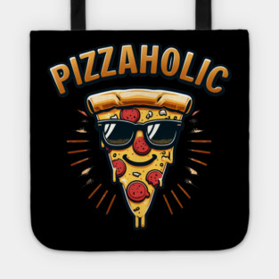 Pizza-Holic, Funny Pizza Lover Tote