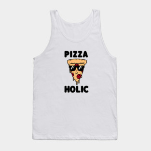 Pizza-Holic, Funny Pizza Lover Tank Top