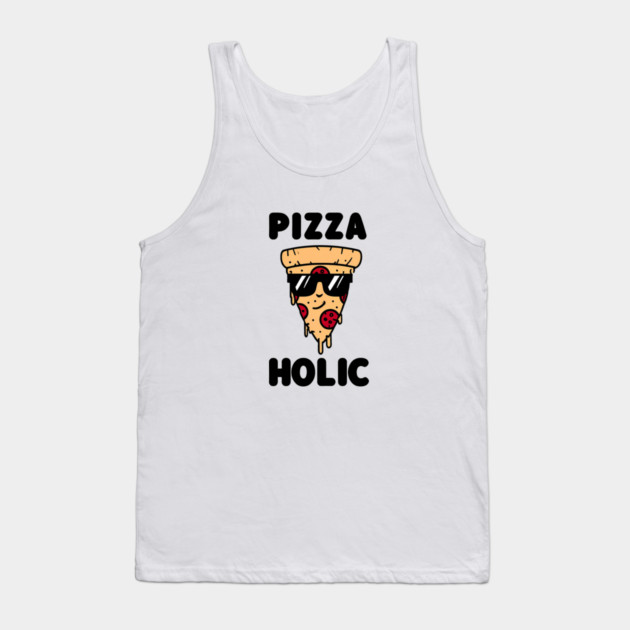 Pizza-Holic, Funny Pizza Lover Tank Top by logiamerch