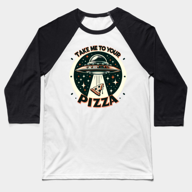 Funny Pizza Ufo, Pizza Lover Baseball T-Shirt by logiamerch