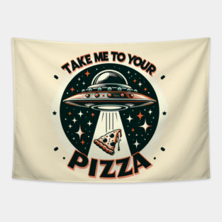 Funny Pizza Ufo, Pizza Lover Tapestry