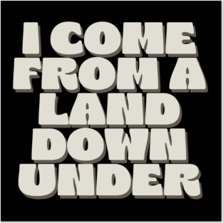 Down Under Posters and Art