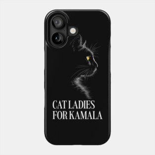 Cat ladies for kamala, Harris 2024, Childless cat lady Phone Case