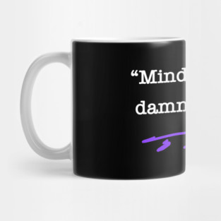 Mind your own damn business. - Tim Walz (purple) Mug