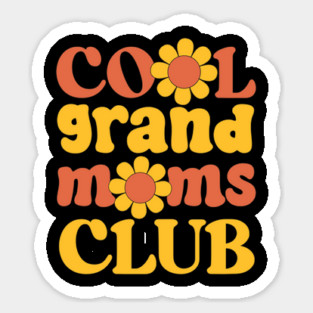 Cool Grandmoms Club Magnet