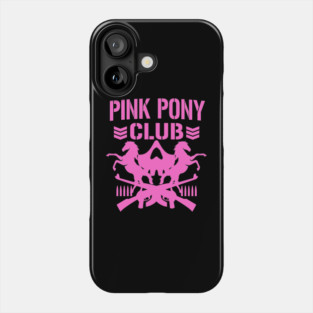 Pink Pony Club Phone Case