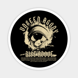 Unseen Agony Design: Rise Above - Eye Graphic with Inspirational Text Magnet