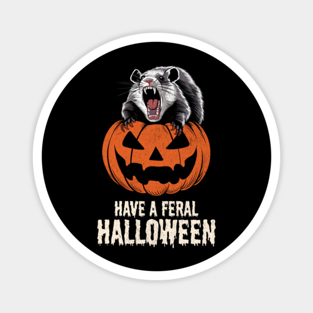 Have a Feral Halloween Design: Feral Animal on Jack-o'-Lantern - Spooky Halloween Art Magnet by Designed By Marty