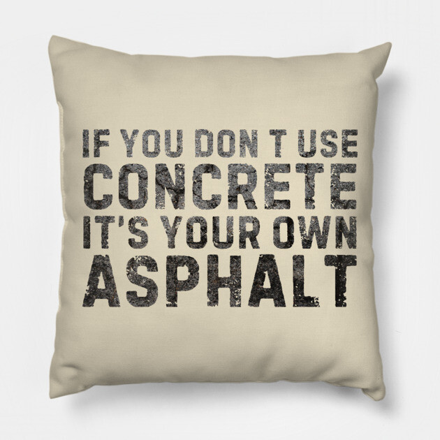 It's Your Own Asphalt Pillow by The WYLD Tribe