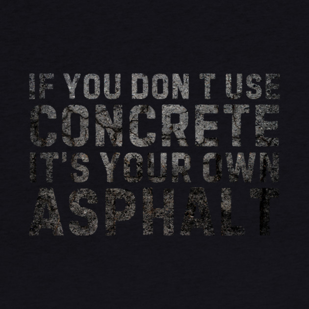It's Your Own Asphalt by The WYLD Tribe