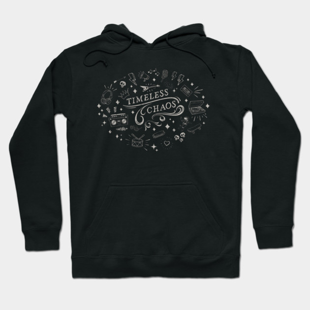 Timeless Chaos Hoodie by Timeless Chaos