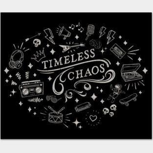 Timeless Chaos Posters and Art