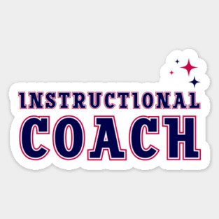 Instructional Coach Back To School Sticker