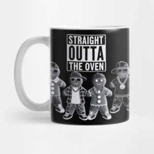 Straight Outta the Oven Gingerbread Mug