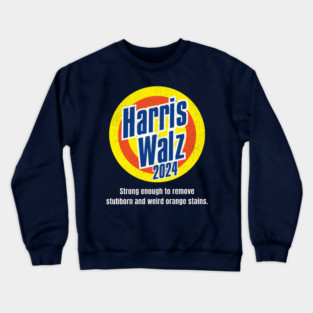 Funny Harris Walz 2024 Remove Orange Stains Crewneck Sweatshirt