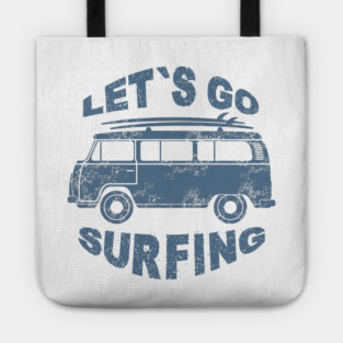 Let's Go Surfing Tote