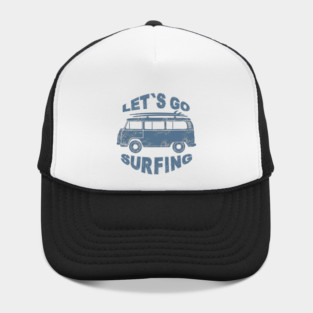 Let's Go Surfing Hat