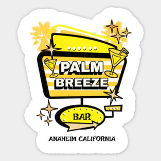 The Palm Breeze Bar Anaheim California retro vintage vibe Sticker