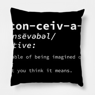 Princess Bride Movie Inconceivable Quote Pillow