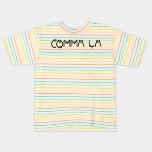 Comma-La Kids T-Shirt