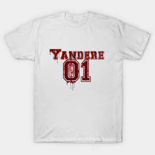 Yandere T-Shirt
