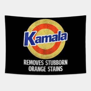 Kamala Removes Stubborn Orange Stains, Kamala Harris 2024 Tapestry