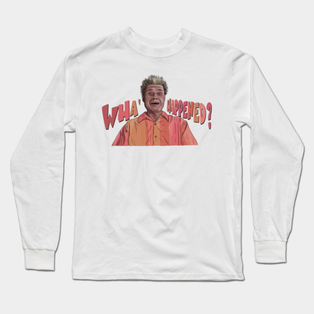 A Mighty Wha' Happened Long Sleeve T-Shirt by 51Deesigns