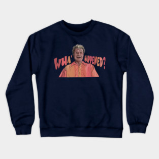 A Mighty Wha' Happened Crewneck Sweatshirt