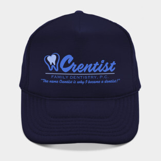 Crentist Family Dentistry - The Office Hat