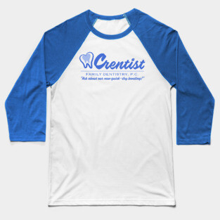 Crentist Family Dentistry - The Office Baseball T-Shirt