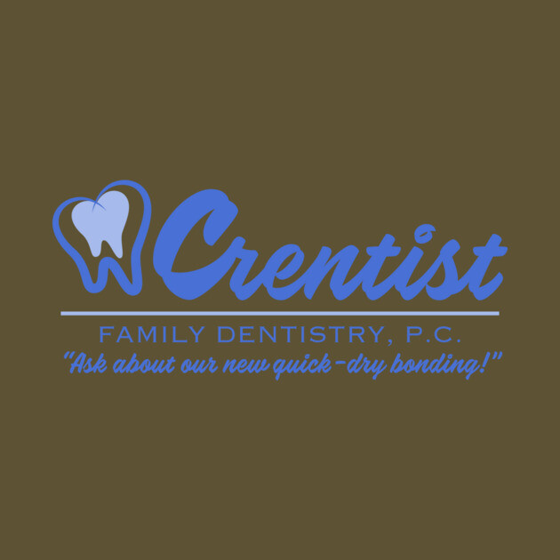 Crentist Family Dentistry - The Office by sadsquatch