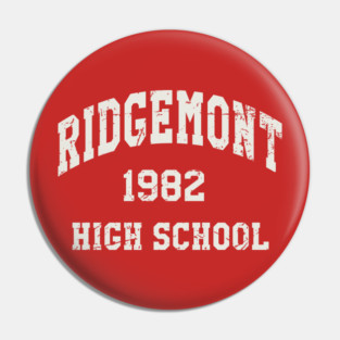 Ridgemont 1982 Pin