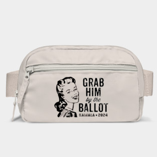Grab-Him-By-The-Ballot Bag
