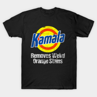 Kamala 2024 Harris  Kamala Removes Weird Orange Stains T-Shirt