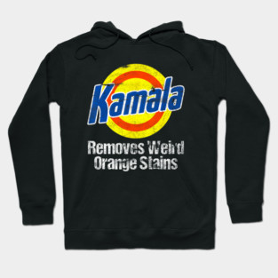 Kamala 2024 Harris  Kamala Removes Weird Orange Stains Hoodie