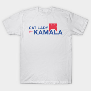 Cat Lady for Kamala T-Shirt