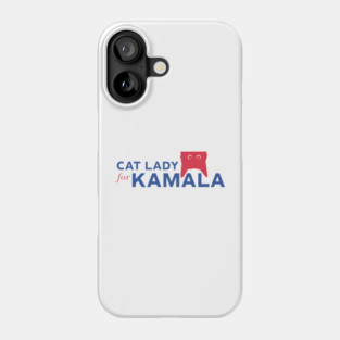 Cat Lady for Kamala Phone Case