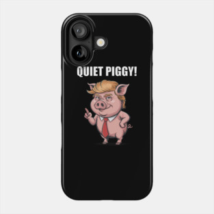 quiet-piggy Phone Case