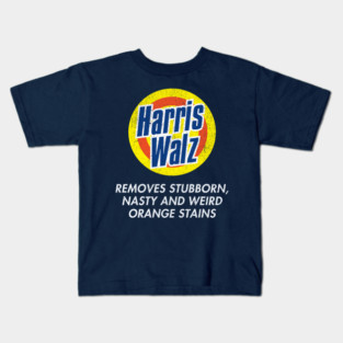 Harris Walz Removes Stubborn Nasty and Weird Orange Stains Kids T-Shirt