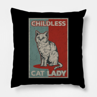 Childless-Cat-Lady Pillow